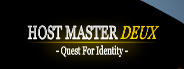 Host Master Deux: Quest for Identity