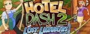 Hotel Dash 2: Lost Luxuries