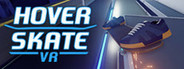 Hover Skate VR