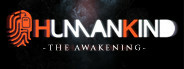 HumanKind: The Awakening