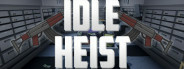 Idle Heist