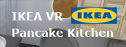 IKEA VR Pancake Kitchen