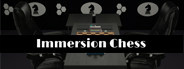 Immersion Chess