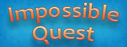 Impossible Quest