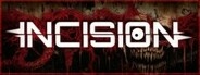 Incision