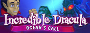 Incredible Dracula: Ocean's Call