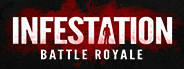 Infestation: Battle Royale