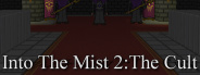 Into The Mist 2: The Cult