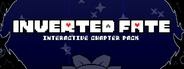 Inverted Fate: Interactive Chapter Pack
