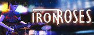 Iron Roses