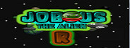 Jobous the alien R