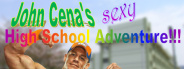 John Cena's Sexy High School Adventure!!!