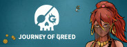 Journey of Greed