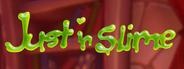 Just In Slime