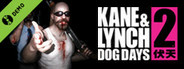 Kane & Lynch 2: Dog Days Demo