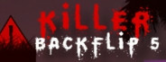 Killer Backflip 5