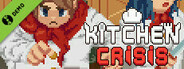 Kitchen Crisis Demo