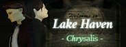 Lake Haven: Chrysalis