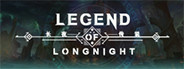 Legend of Long Night