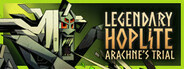 Legendary Hoplite: Arachne’s Trial