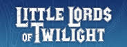 Little Lords of Twilight