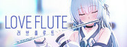 Love Flute