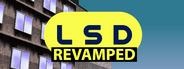 LSD: Revamped