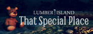 Lumber Island - That Special Place