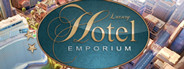 Luxury Hotel Emporium