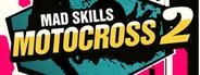Mad Skills Motocross