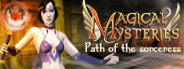 Magical Mysteries: Path of the Sorceress