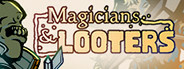 Magicians & Looters