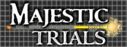 Majestic Trials