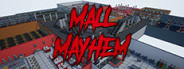 Mall Mayhem