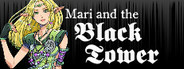Mari and the Black Tower