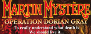 Martin Mystère: Operation Dorian Grey