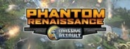 Massive Assault: Phantom Renaissance