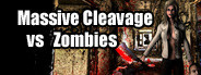 Massive Cleavage vs Zombies: Awesome Edition