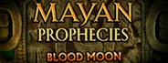 Mayan Prophecies: Blood Moon Collector's Edition