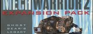 Mechwarrior 2: Ghost Bear's Legacy