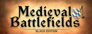 Medieval Battlefields Black Edition