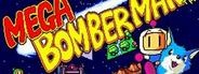 Mega Bomberman