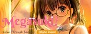 Megasuki: Love Through Lenses with Otoha Inami
