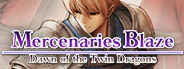 Mercenaries Blaze
