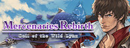 Mercenaries Rebirth
