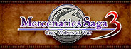 Mercenaries Saga 3: Gray Wolves of War