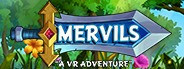 Mervils: A VR Adventure