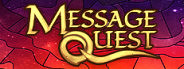 Message Quest