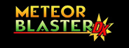 Meteor Blaster DX