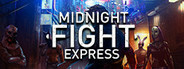 Midnight Fight Express